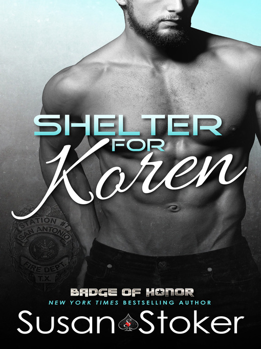 Title details for Shelter for Koren by Susan Stoker - Available